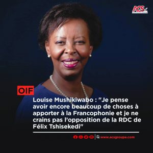 Louise Mushikiwabo candidate à un troisième mandat à la tête de l’OIF