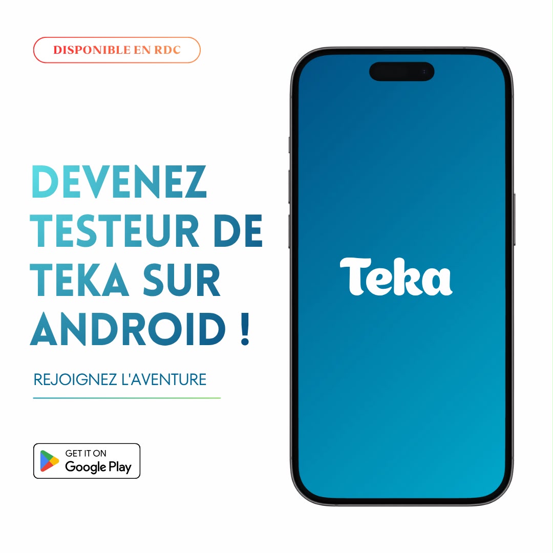 Teka lance une phase de test bêta en RDC avant son arrivée sur le Play Store